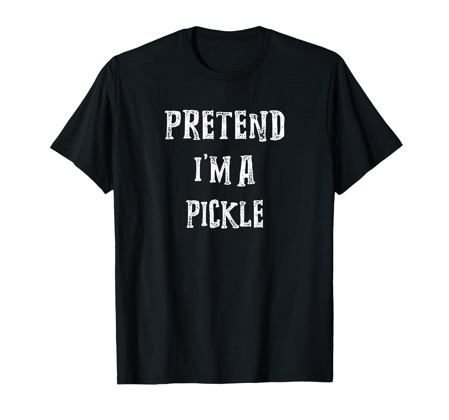 Pretend I'm A Pickle Halloween Costume Couples Matching T-Shirt
