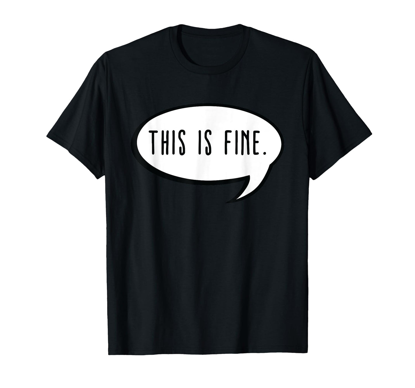 This is Fine Meme Text Bubble Thanks Meme Gamer - This is Fine T-Shirt