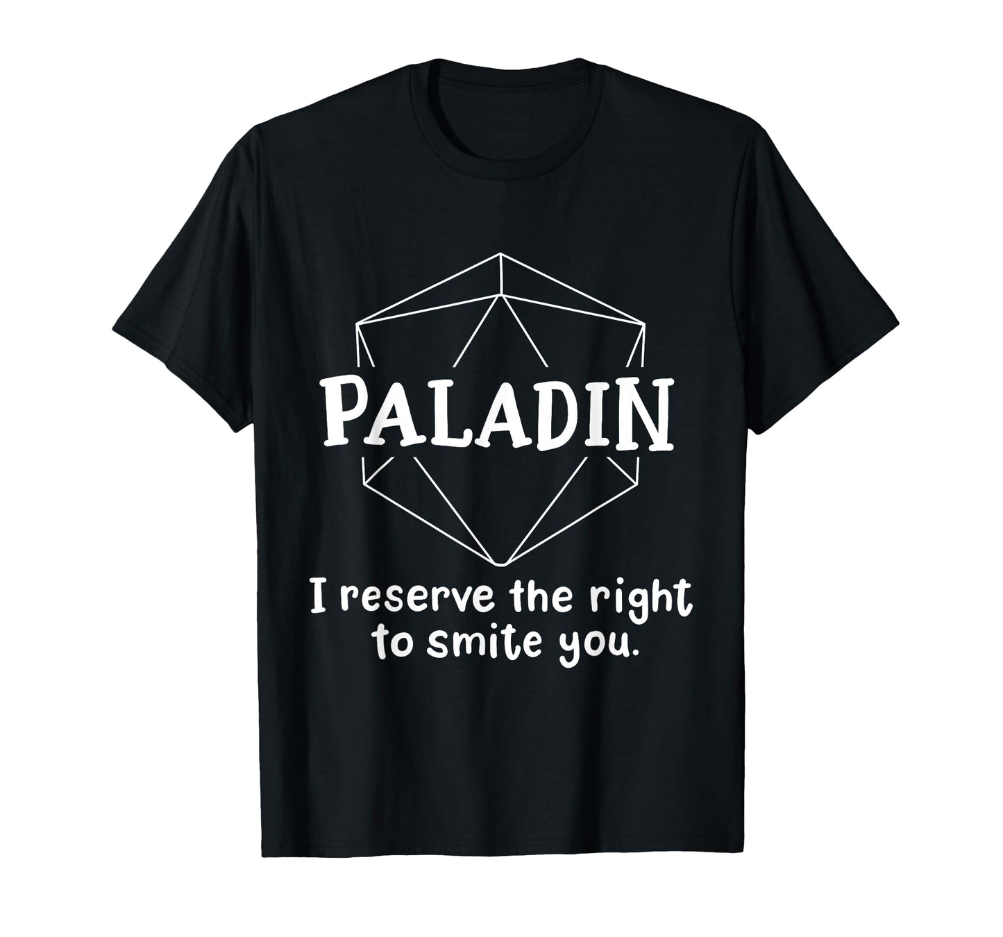 Paladin Funny Character Joke Roleplaying Games RPG Gamer T-Shirt