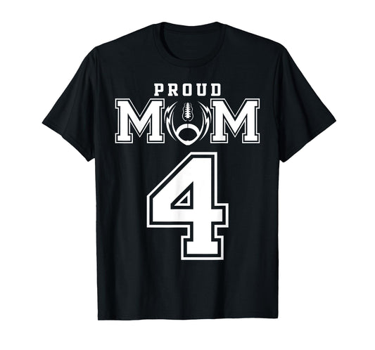 Custom Proud Football Mom Number 4 Personalized For Women T-Shirt
