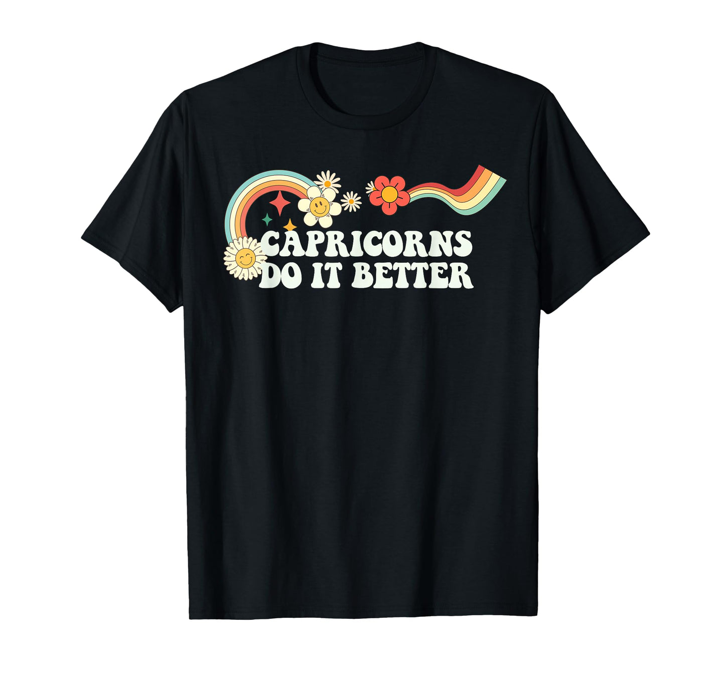 Groovy Script Funny Capricorns Do It Better, Retro Quote T-Shirt