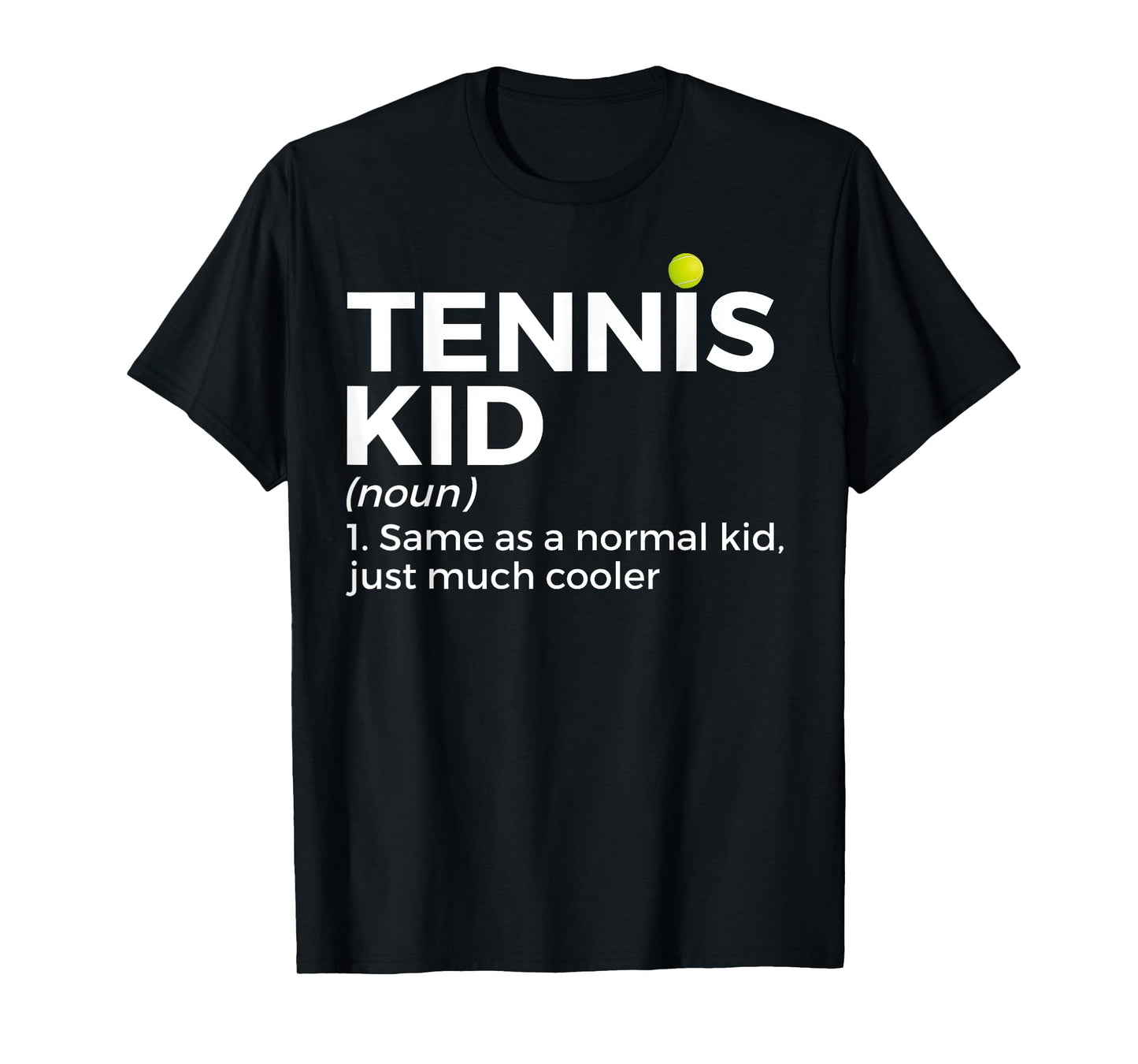 Funny Tennis Kid Definition Tennis Player T-Shirt