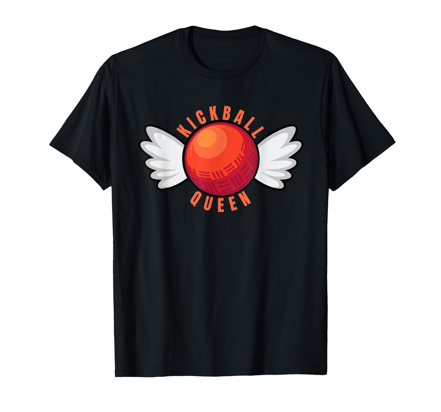 Kickball Queen Funny Kickball Team Sports I Love Kickball T-Shirt