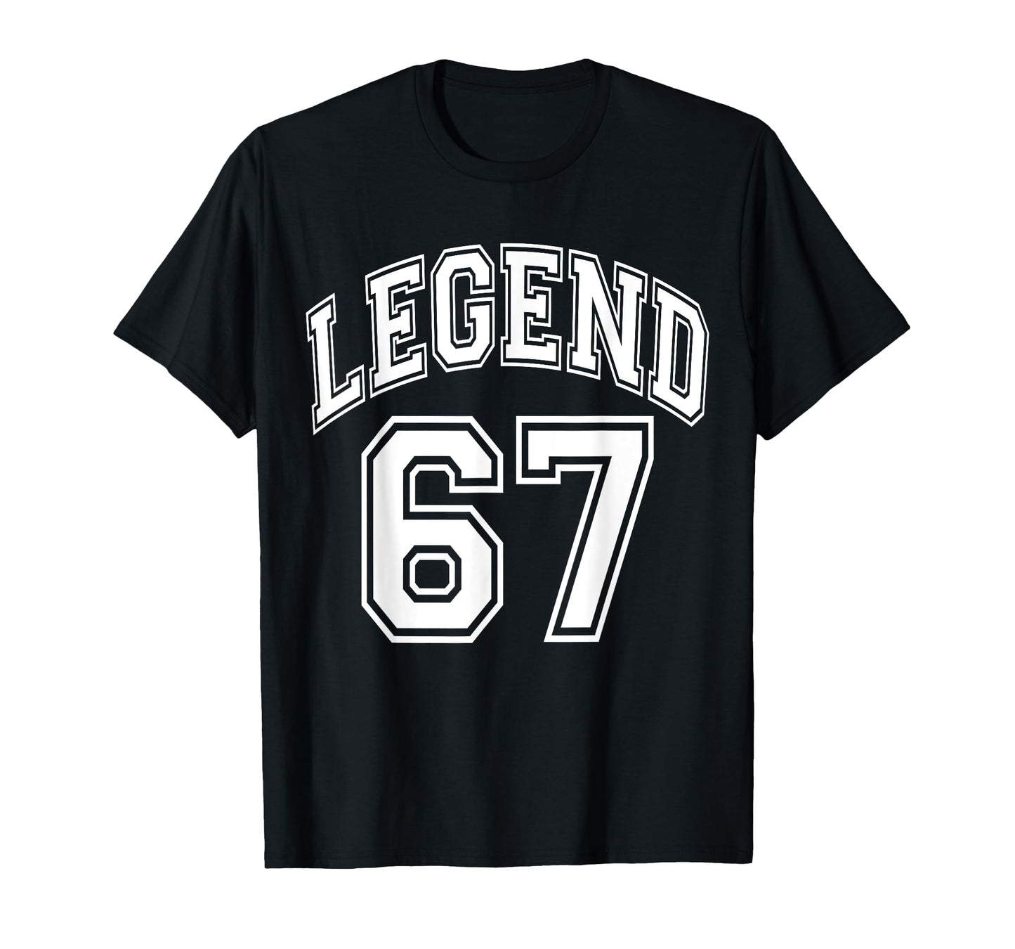 Legend 67 Number Varsity Team - 67th Birthday & 67 Years Old T-Shirt