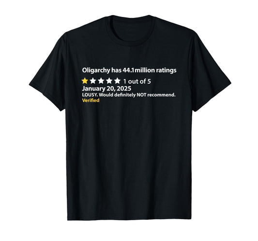 Anti-Oligarchy Star Rating Undemocratic System of Government T-Shirt