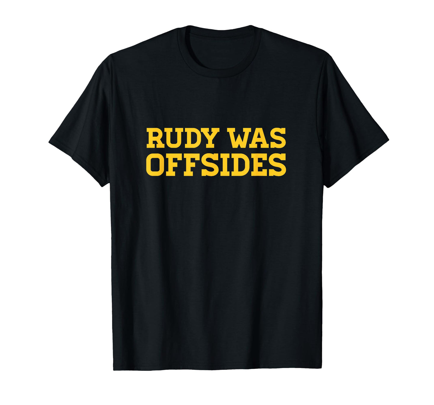 Funny College football Tees Rudy was offsides CFB - T-Shirt