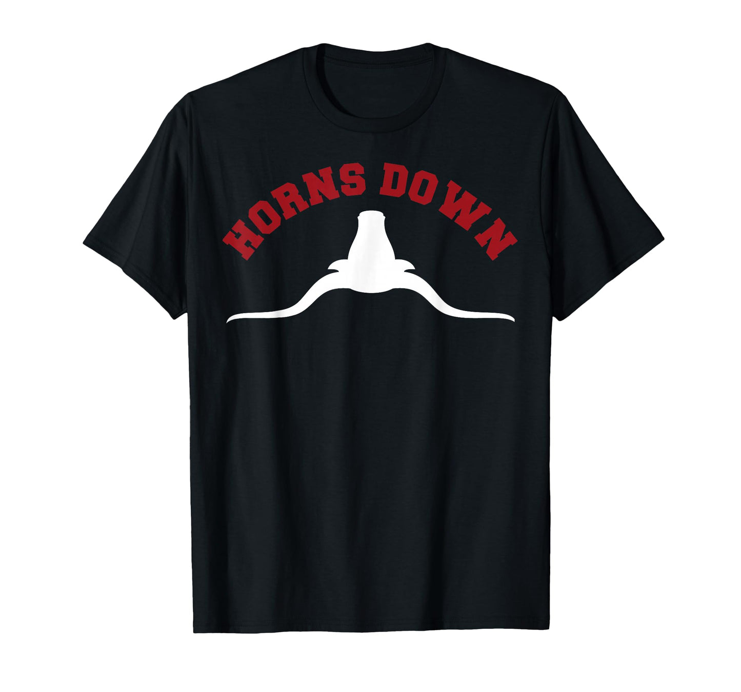 Horns Down Shirt Horns Down Texas Tuck Fexas Shirt T-Shirt