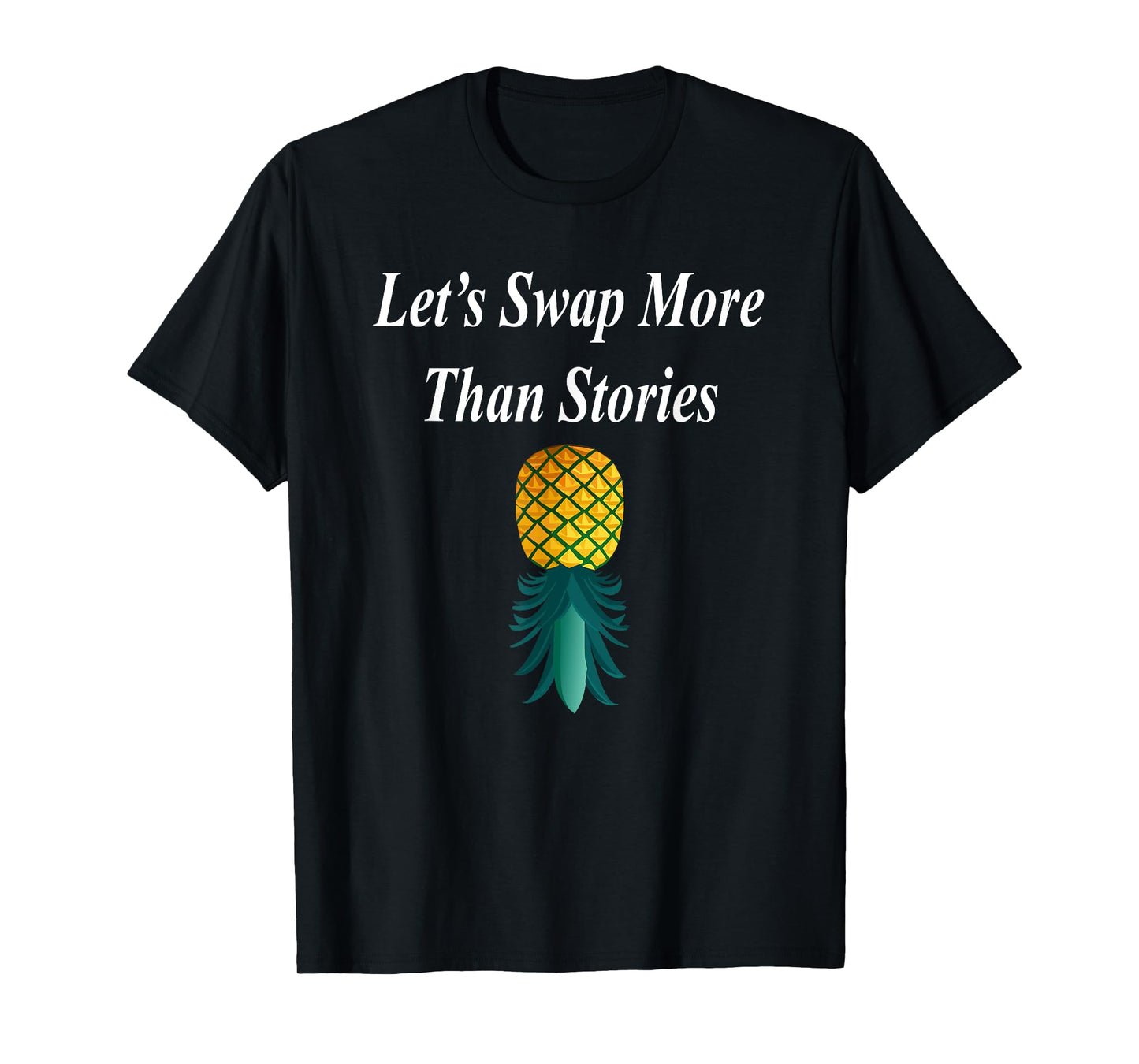 Let's Swap Funny Swinger Lifestyle Pineapple Couple Hotwife T-Shirt