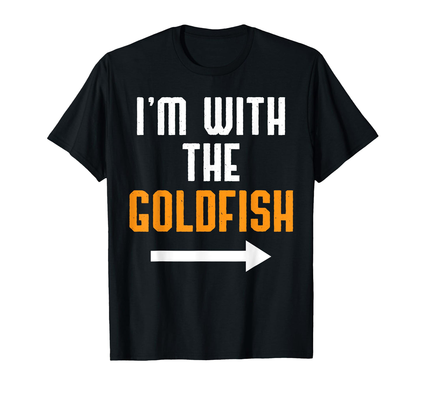 I'm With The Goldfish Shirt Costume Funny Halloween Couple T-Shirt