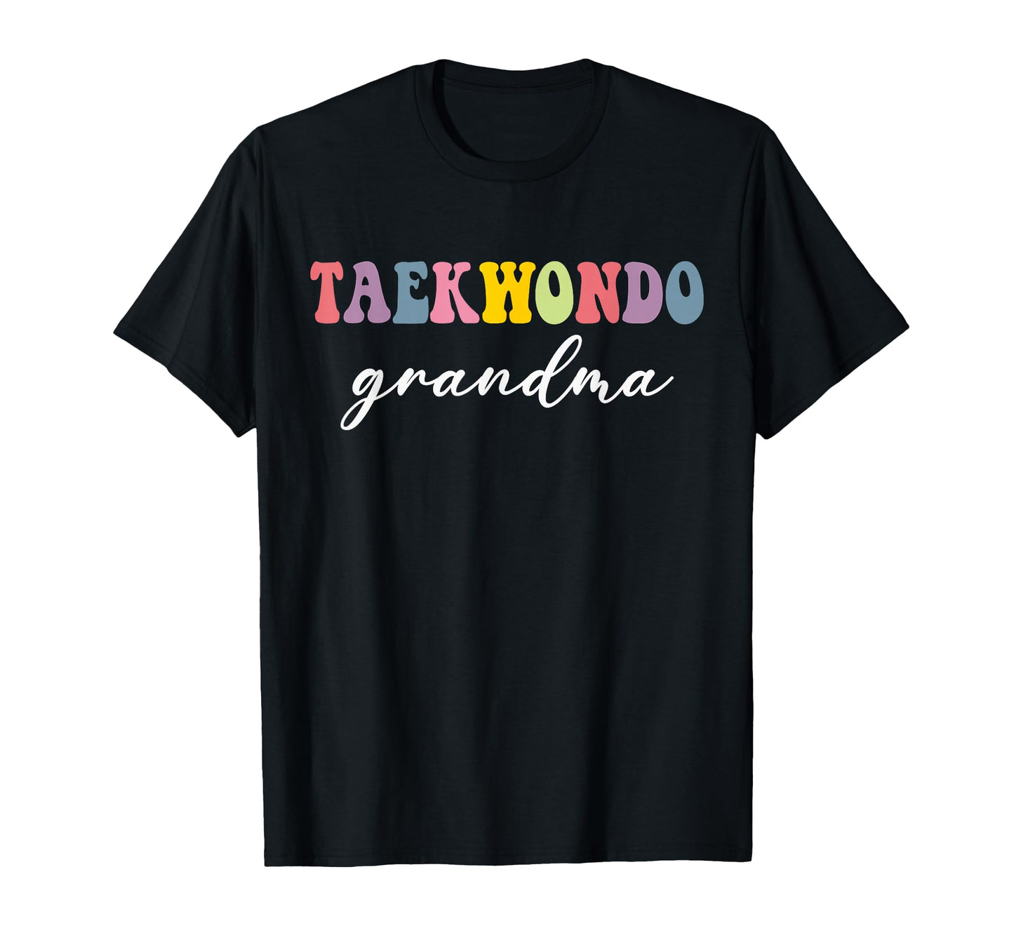 Taekwondo Grandma Taekwondo Player Martial Art Stylish Nana T-Shirt