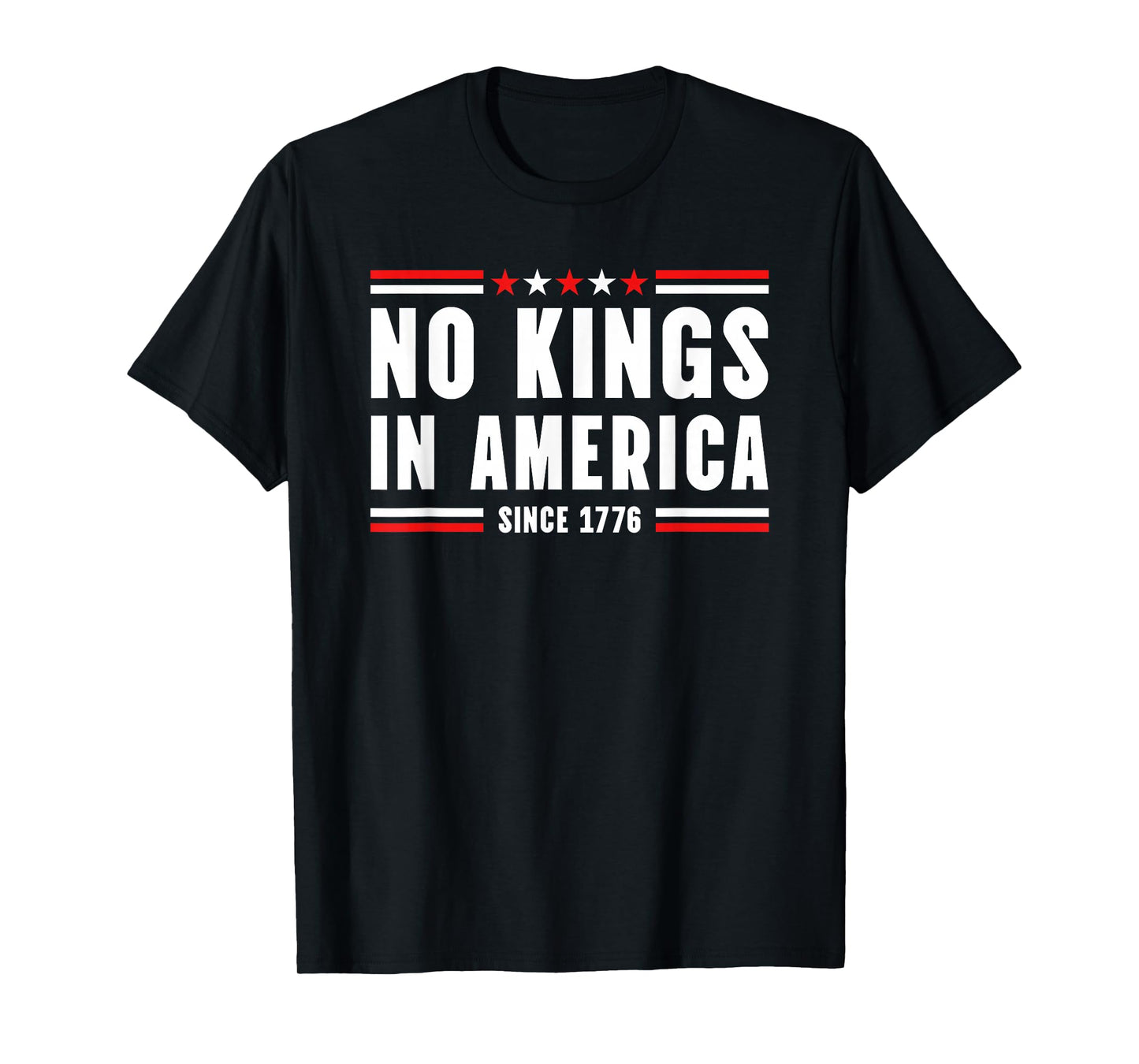 Patriotic Pro-Democracy Politics Protest No Kings In America T-Shirt