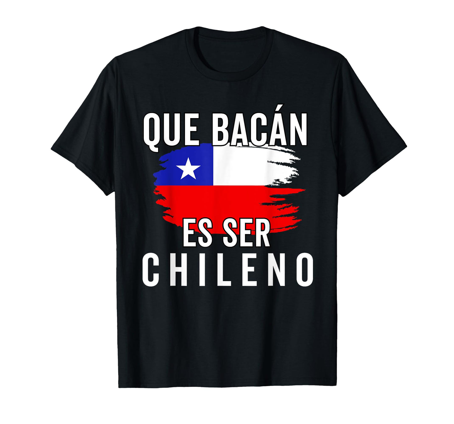 Chile Flag Pride Chilean Funny Camiseta Chilena Hombre Men T-Shirt