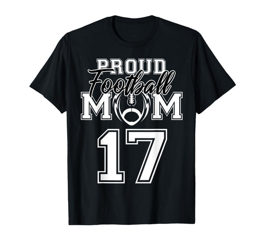 Custom Proud Football Mom Number 17 Personalized Women T-Shirt
