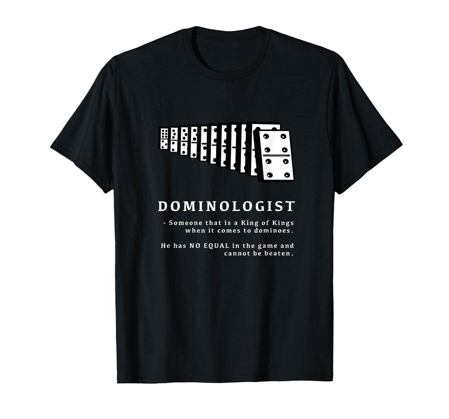 Dominologist T-Shirt