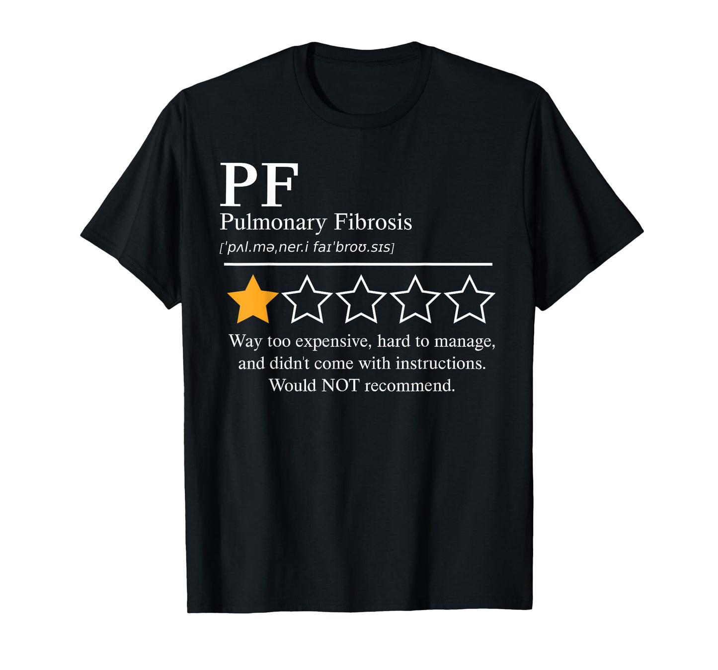 Pulmonary Fibrosis Awareness 2025 Lung Disease Not Recommend T-Shirt