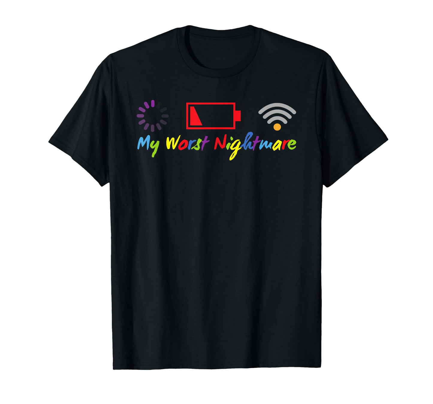 My Worst Nightmare Funny Present For Gamer Gamer Humor T-Shirt