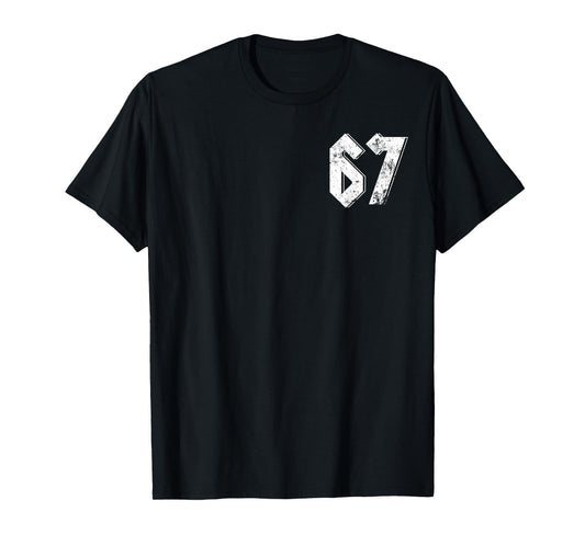 67 Meme Funny Six Seven Meme 6 7 T-Shirt