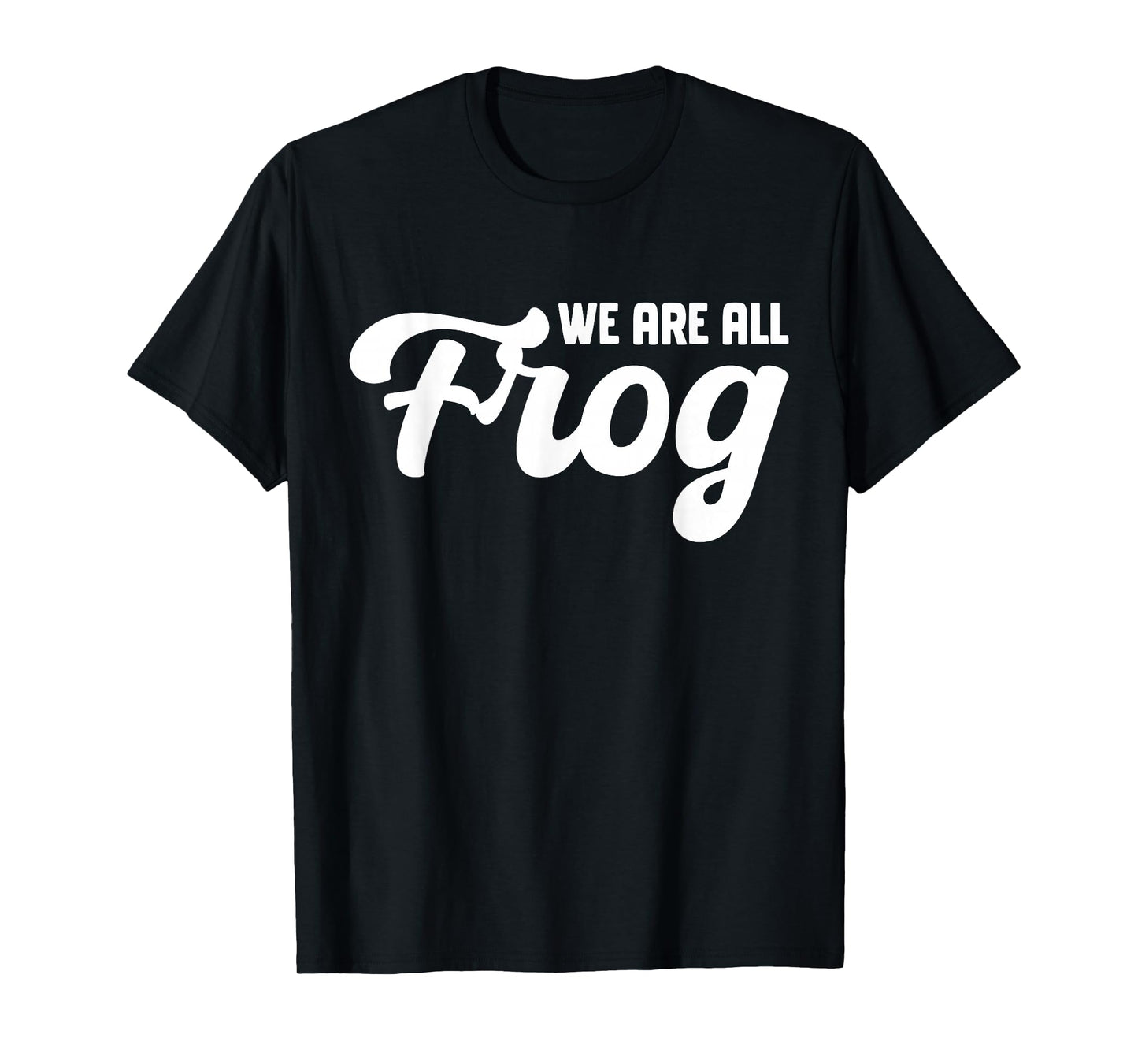 We are All Frog Frogs Together Strong Retro Portland T-Shirt