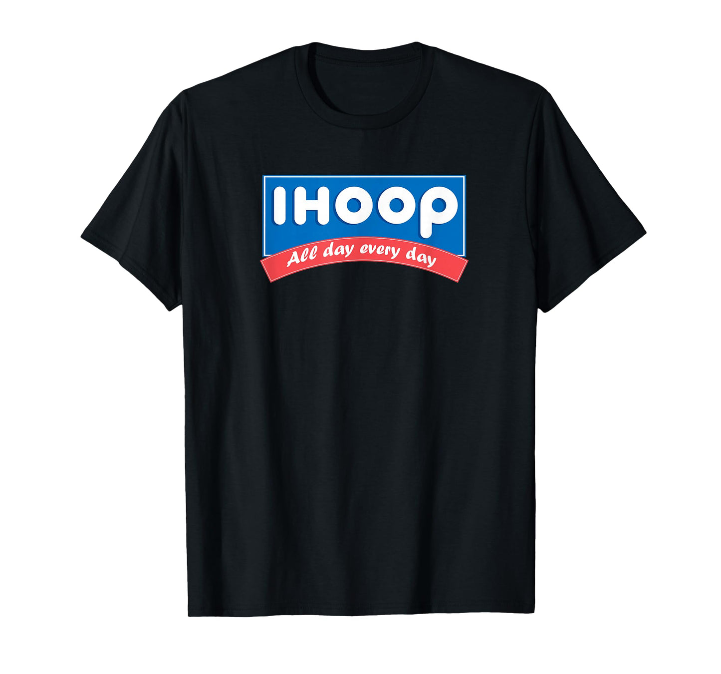 ihoop all day everyday basketball shirt T-Shirt