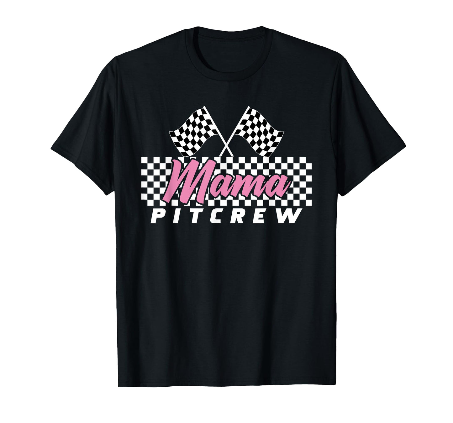 Race Car Birthday Party Racing Family Mama Pit Crew T-Shirt