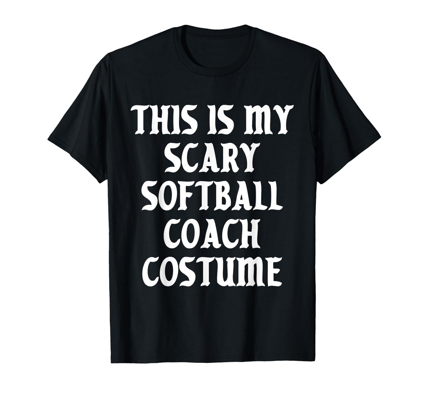 Scary Softball Coach Costume Trainer Halloween Spooky Sports T-Shirt