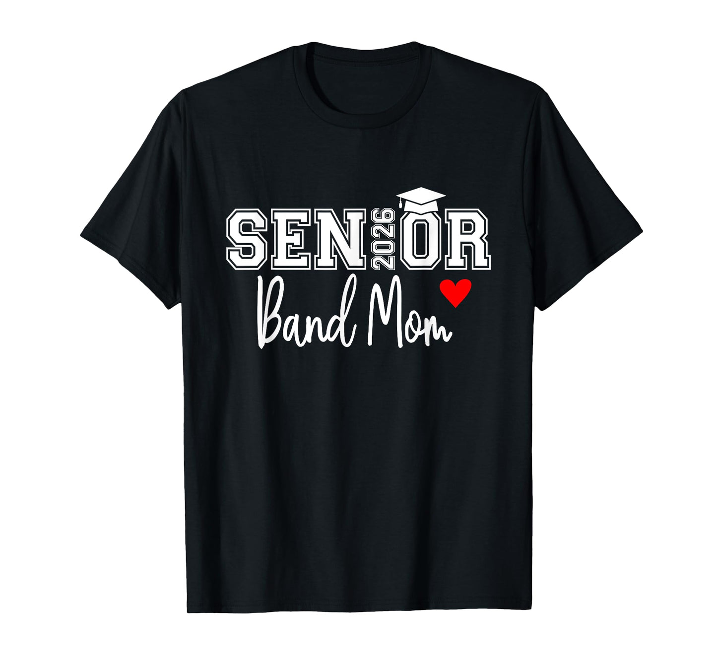 Senior Band Mom 2026 Marching Band Parent Class of 2026 T-Shirt