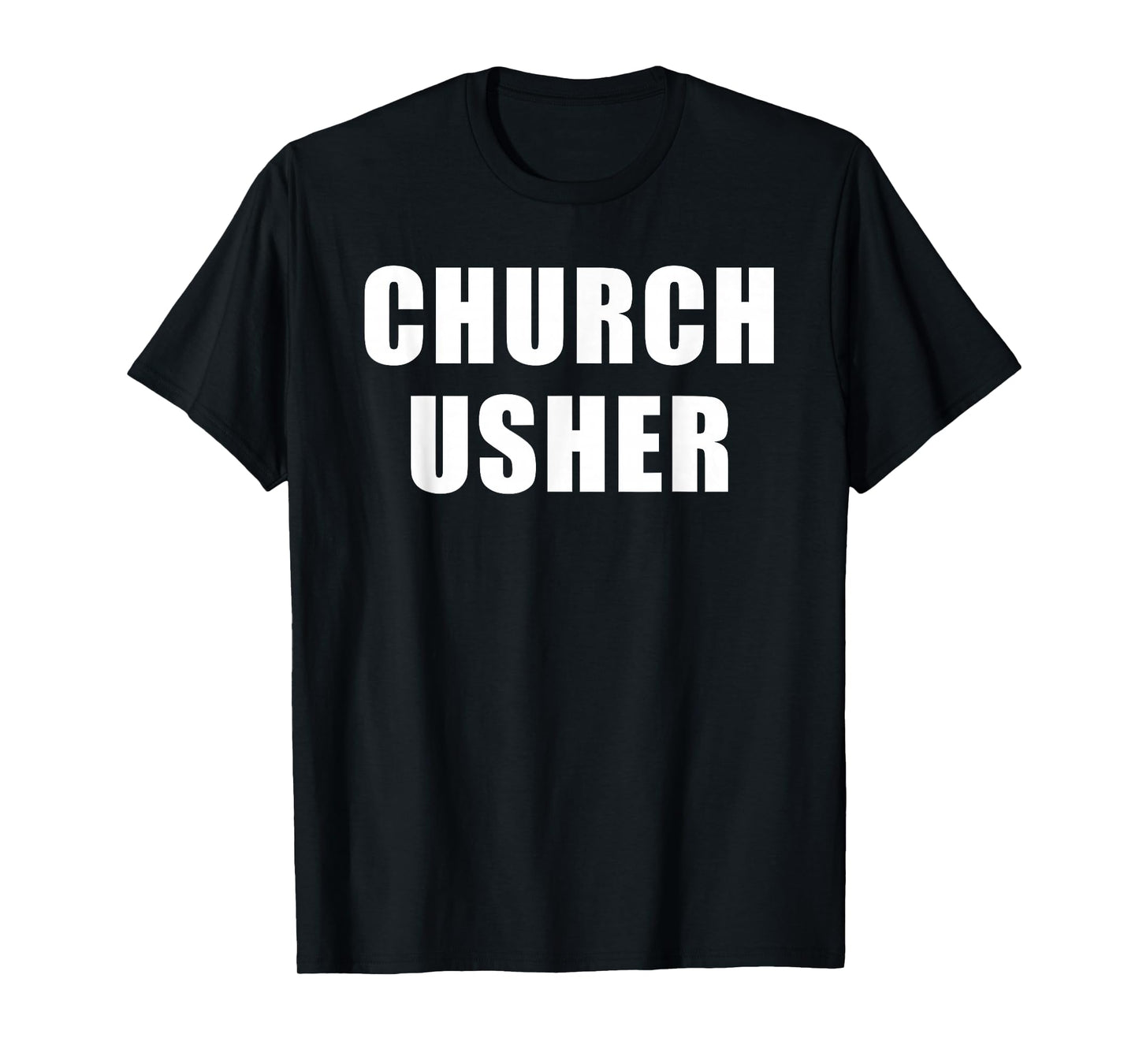 Church Usher - Christian Faith Staff & Volunteer Uniform T-Shirt