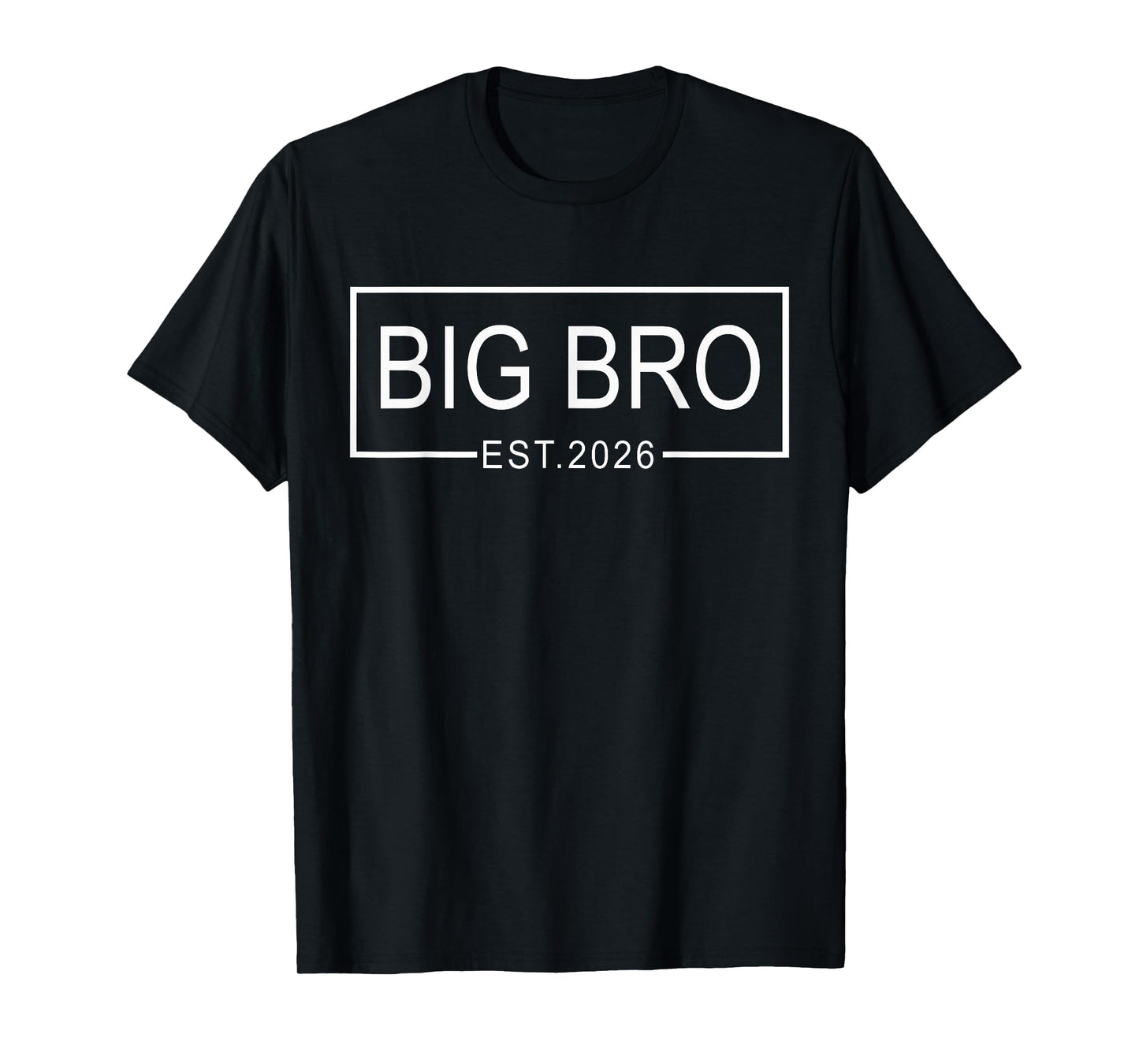 Big Bro Est. 2026 New Big Brother Pregnancy Announcement T-Shirt