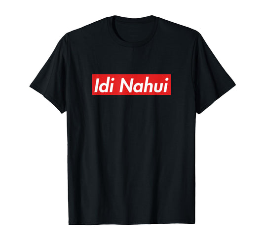 Cyka Blyat Idi Nahui Russian Meme Gamer Gifts Gaming Apparel T-Shirt