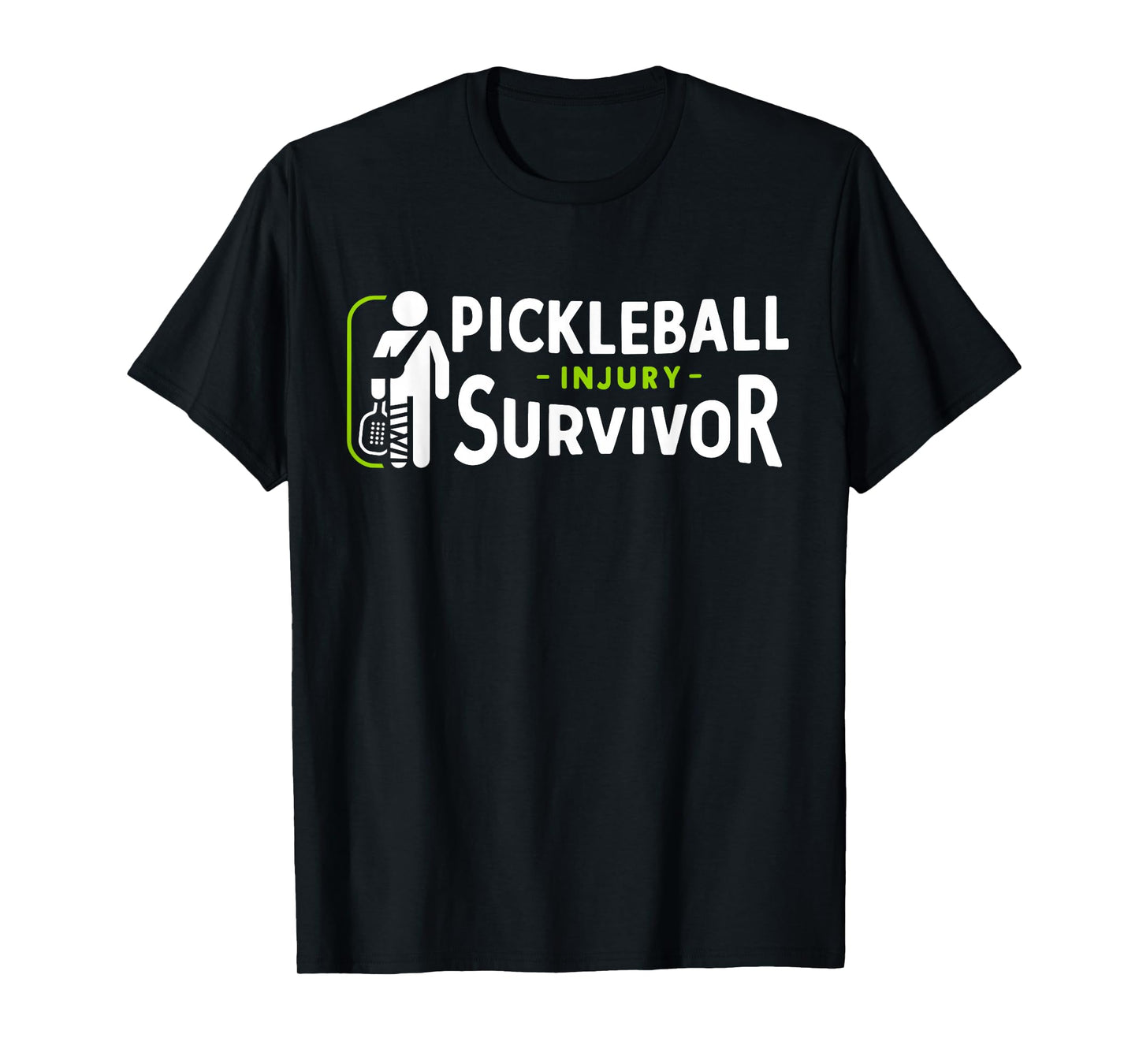 Cool Pickleball Injury Survivor T-Shirt