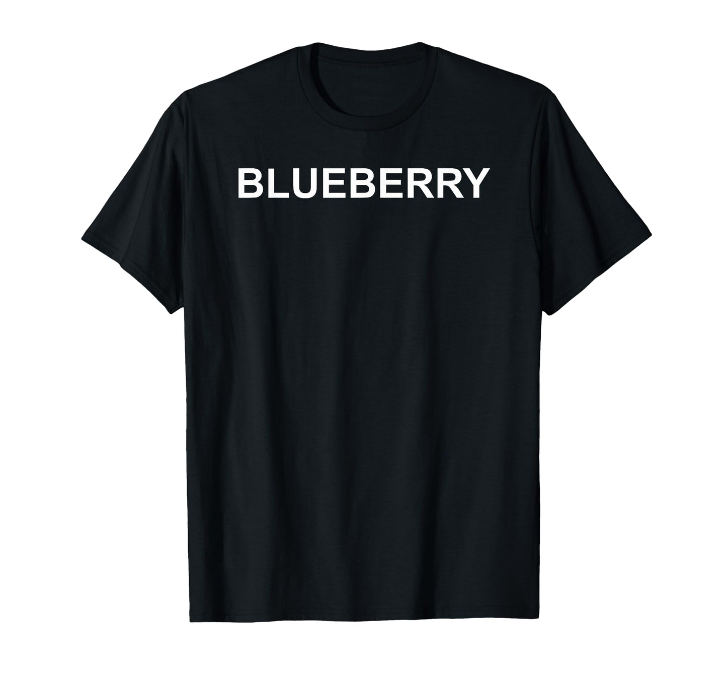 Shirt That Says Blueberry Text T-Shirt Costume Gift T-Shirt