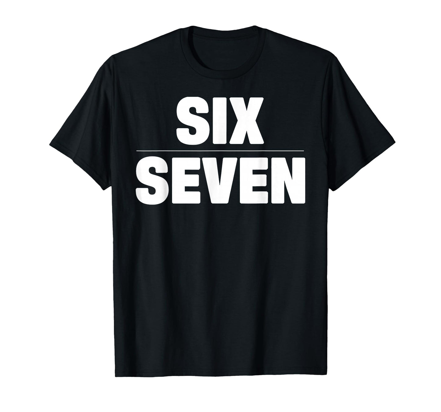 Six Seven 6 7 Meme T-Shirt