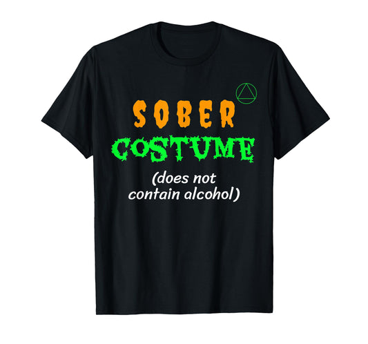 Does Not Contain Alcohol Sober Costume Recovery T-Shirt