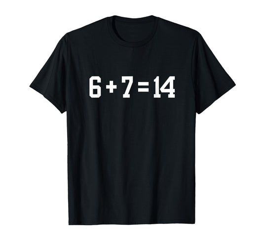 14 Year Old Birthday 6 7 Girl and Boy 67 T-Shirt
