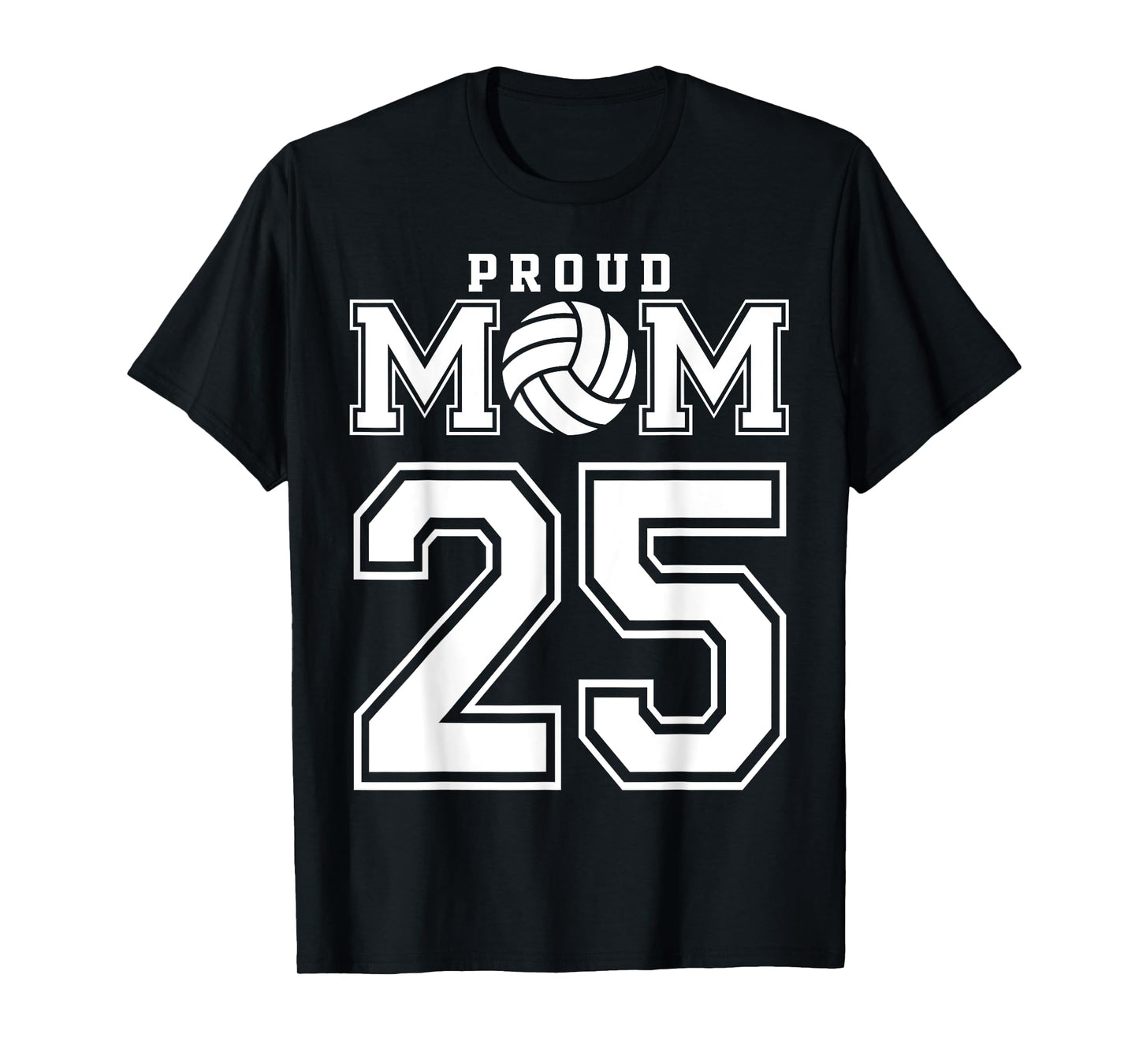 Custom Proud Volleyball Mom Number 25 Personalized Women T-Shirt