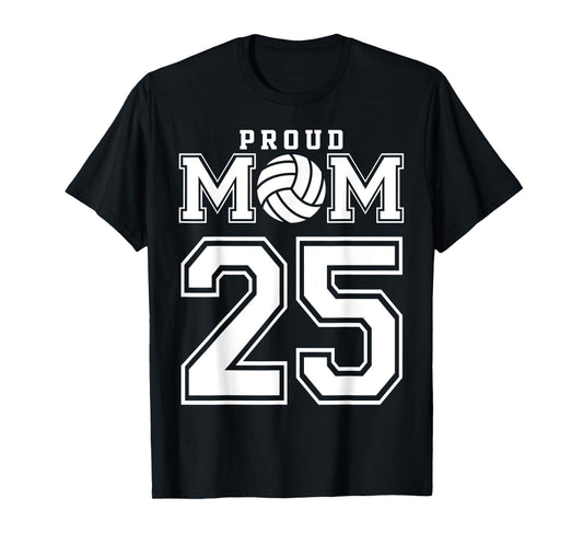 Custom Proud Volleyball Mom Number 25 Personalized Women T-Shirt