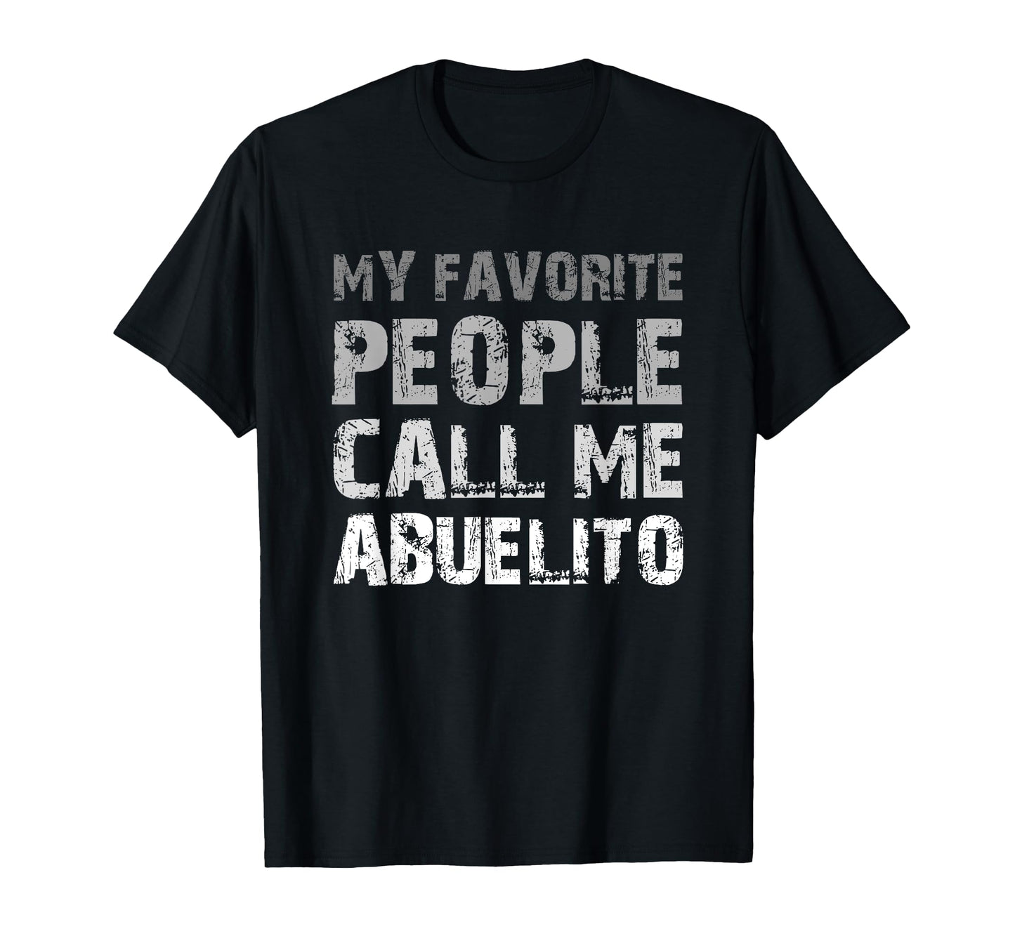 My Favorite People Call Me Abuelito Cool Grandpa T-Shirt