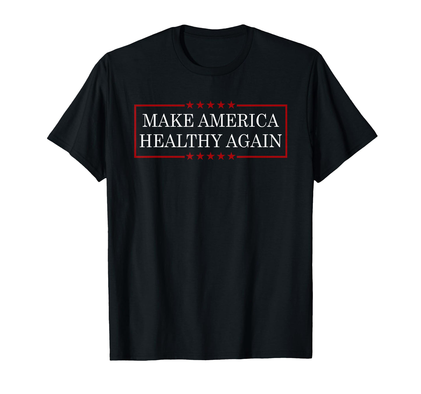 Make America Healthy Again Funny MAHA T-Shirt