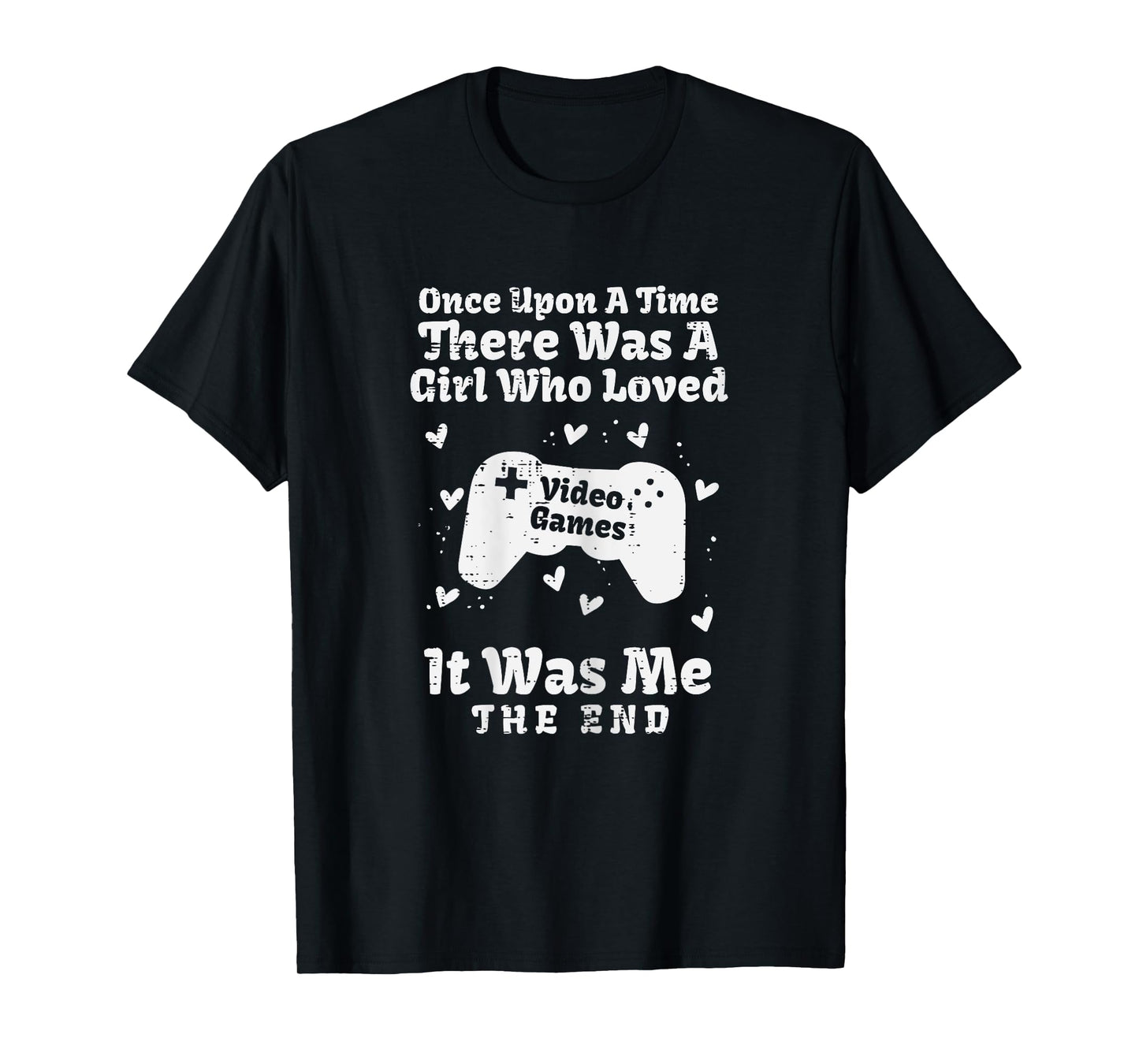 Once Upon Time Girl Love Video Games Gamer Women Girls Kids T-Shirt