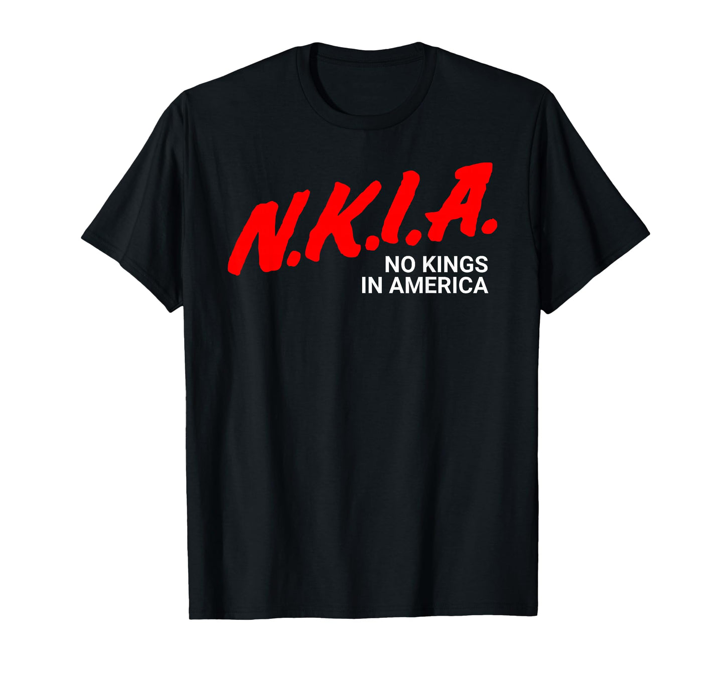 NO Kings in America T-Shirt