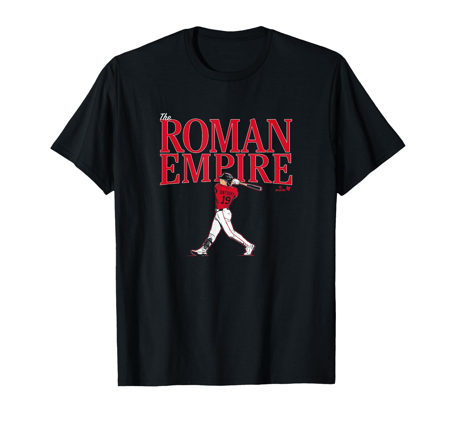 Roman Anthony - The Roman Empire - Boston Baseball T-Shirt