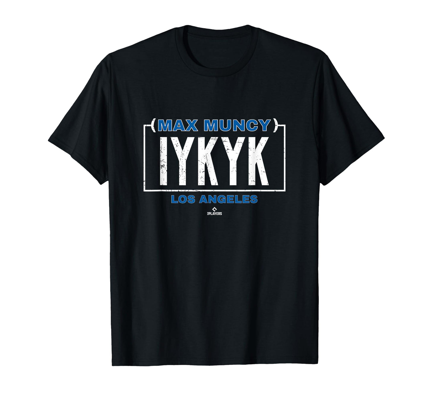 IYKYK Max Muncy Los Angeles Baseball MLBPA T-Shirt