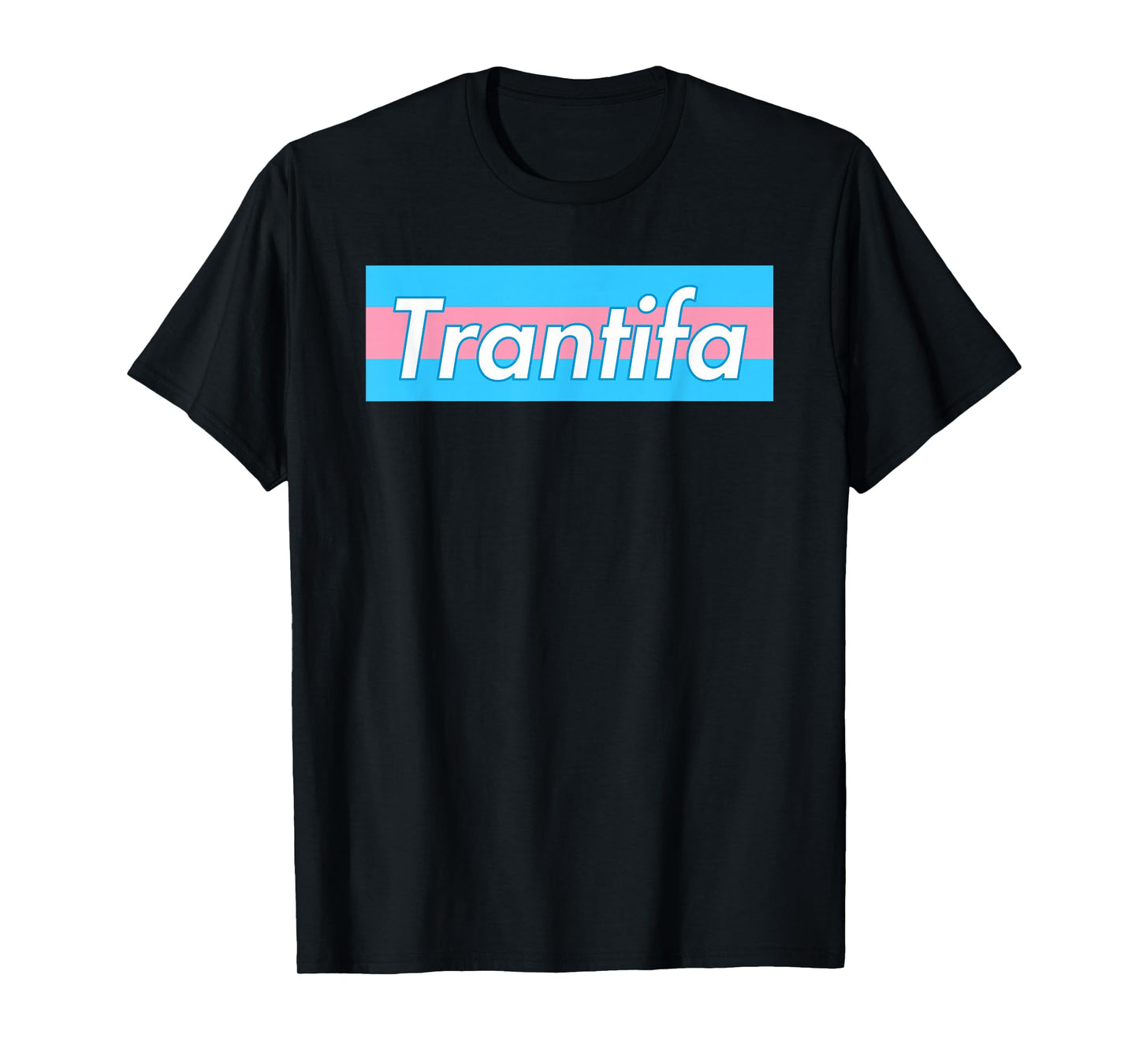 Trantifa T-Shirt