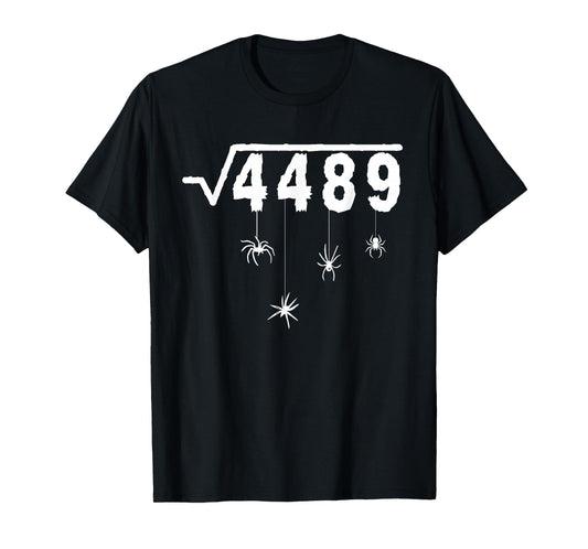 67 Meme Math Teacher 6 7 Halloween Spiders Square Root 4489 T-Shirt
