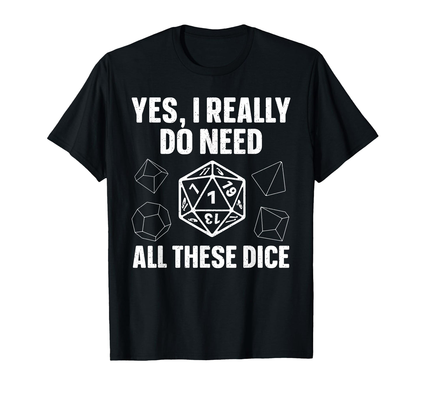 Cool Polyhedral Dice Art For Men Women RPG Gaming D20 Dice T-Shirt