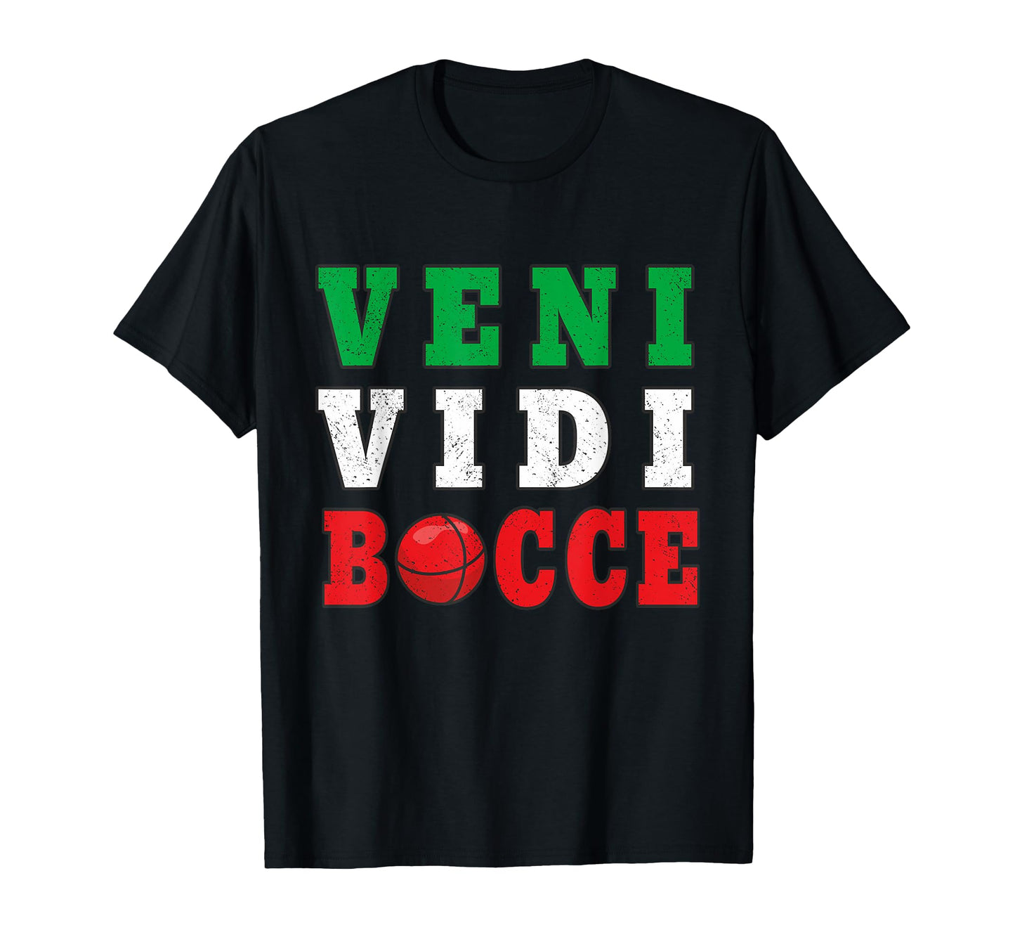 Bocce Veni Vidi Bocce Funny Bocce Player T-Shirt