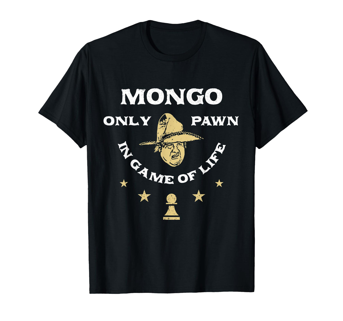 Funny Only Pawn in Game of Life Unisex for Men's, Women T-Shirt