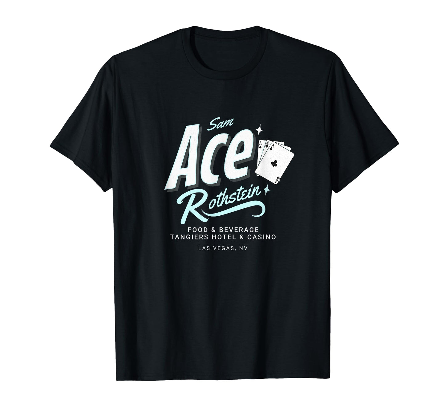 Sam Ace Rothstein Food & Beverage Las Vegas, NV T-Shirt