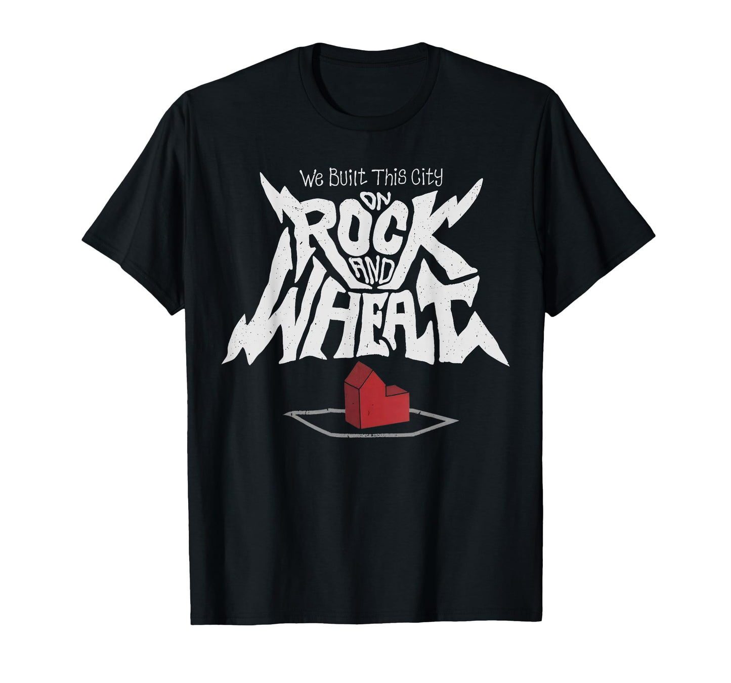 We Built This City On Rock And Wheat or Board Game T-Shirt