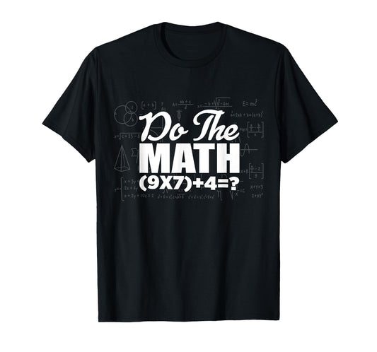 Do The Math Six Seven 6 7 Meme 6 7 Costume Couple T-Shirt